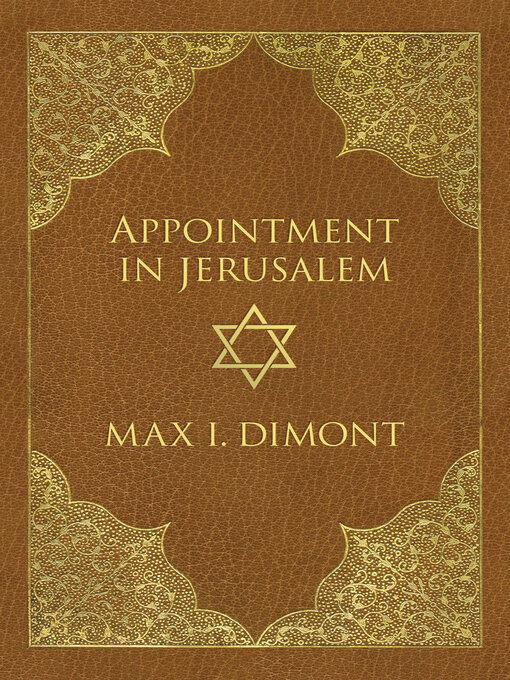 Title details for Appointment in Jerusalem by Max I. Dimont - Available
